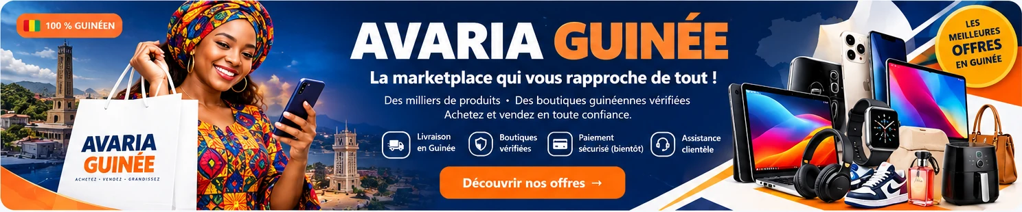AVARIA GUINÉE : marketplace, produits et commerce en Guinée